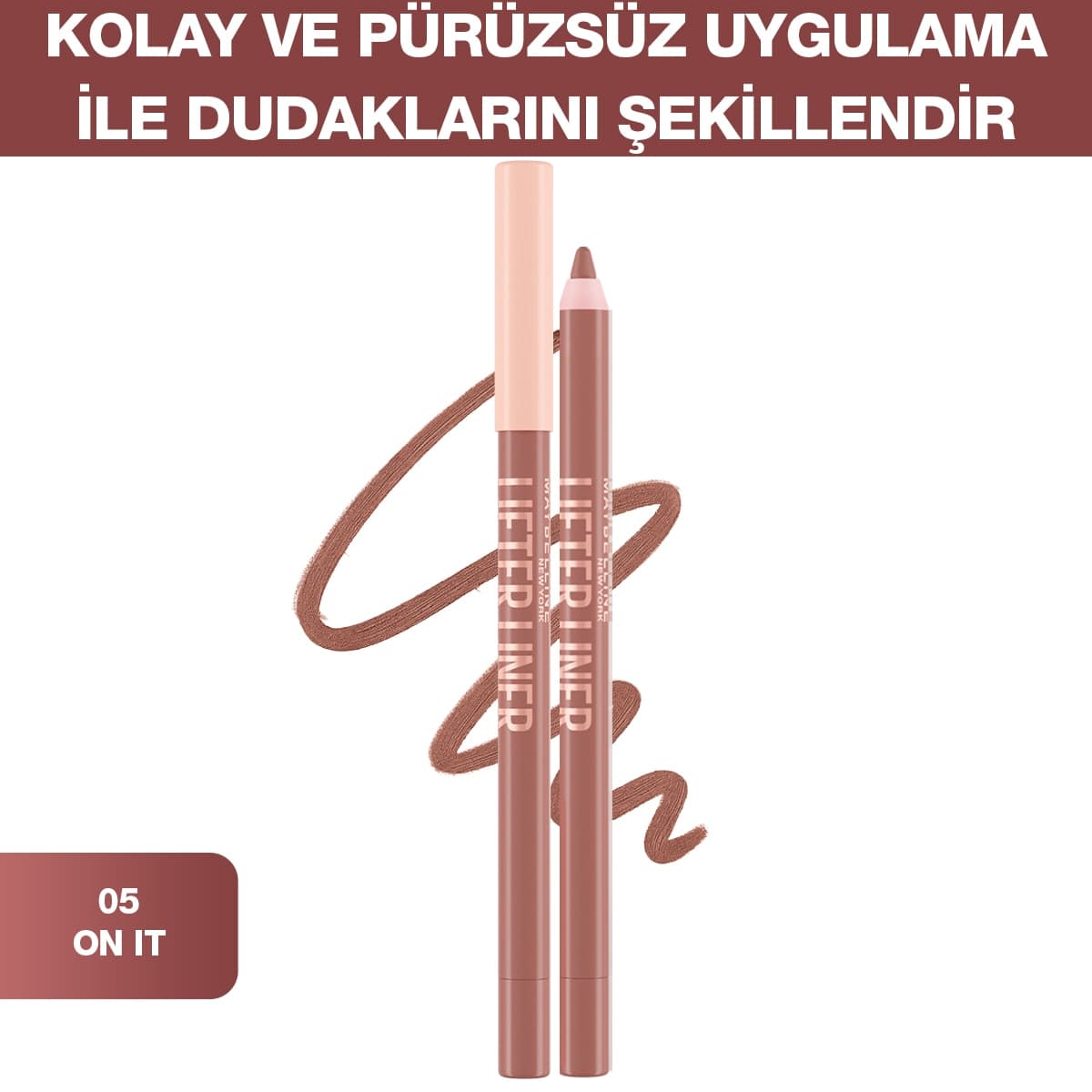 Maybelline New York Maybelline Lifter Liner Dudak Kalemi 05 On It